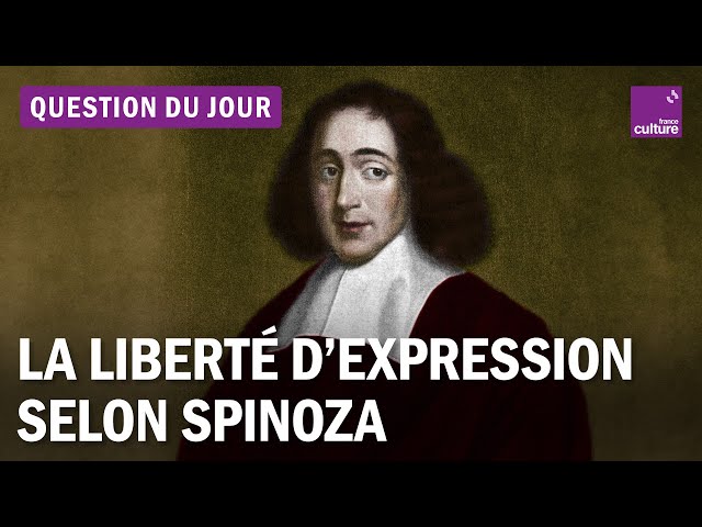 Documentaire Liberté d’expression : ce que nous apprend Spinoza