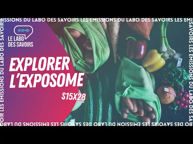 Documentaire Explorer l’exposome