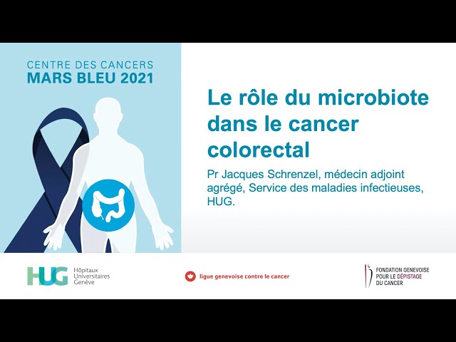 Le rôle du microbiote dans le cancer colorectal