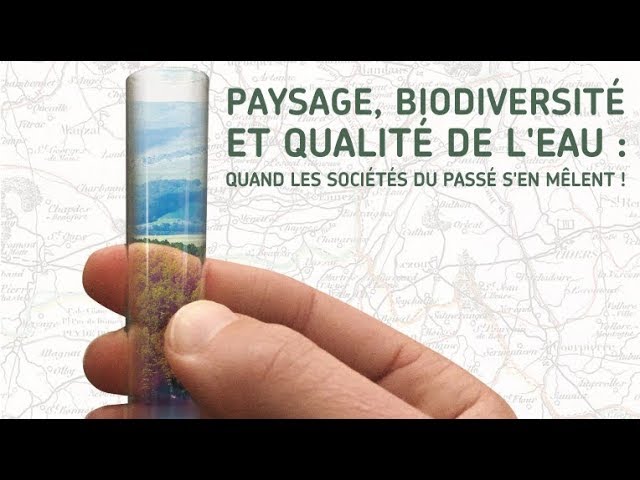 Paysage, biodiversité et qualité de l'eau