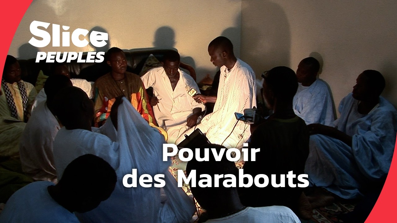 L’ombre des marabouts : pouvoir et mystère au Sénégal