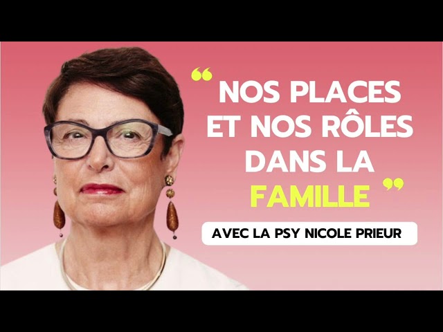 Nos places et nos rôles dans la famille