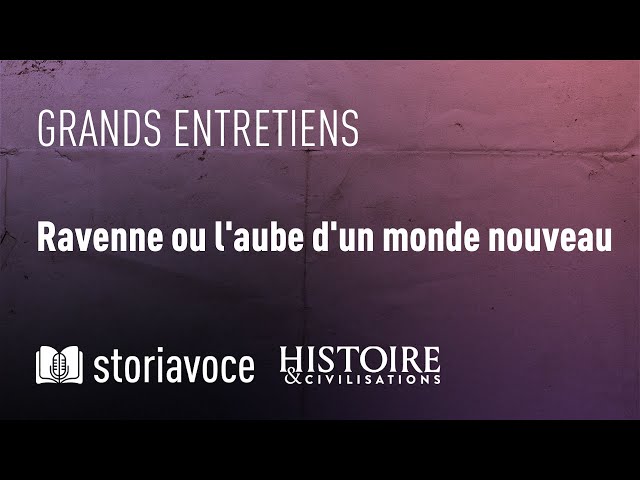 Ravenne ou l'aube d'un monde nouveau