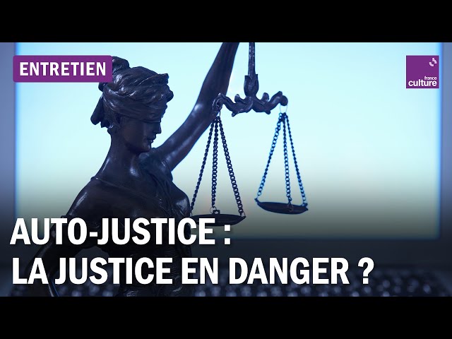 Auto-justice : quand les citoyens veulent remplacer la police