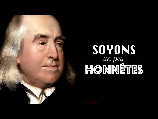 Bentham - Sommes-nous tous égoïstes ?