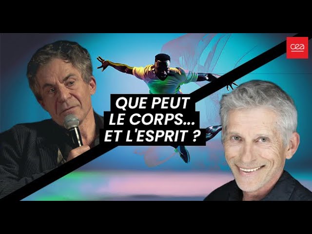 Que peut le corps... et l’esprit ?