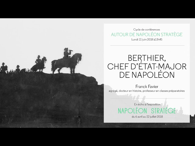 Berthier, chef d’état-major de Napoléon