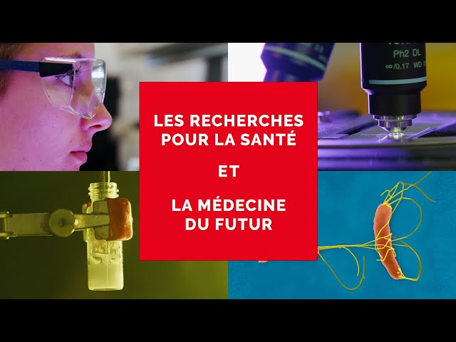 À la recherche du futur - Les recherches pour la santé et la médecine du futur