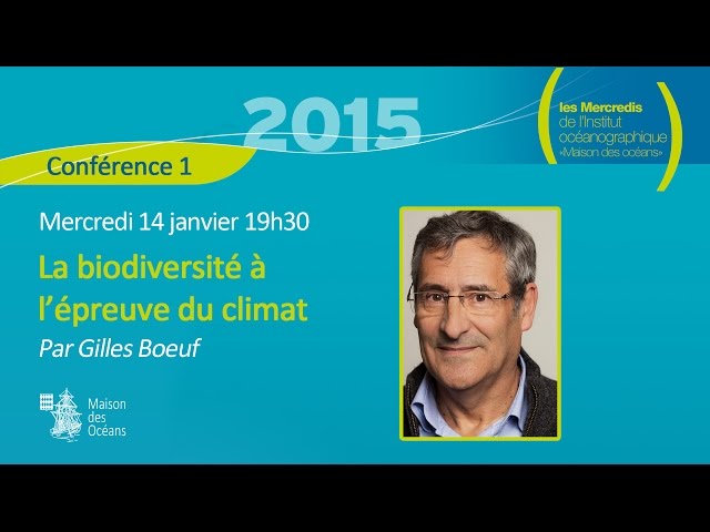 La biodiversité à l'épreuve du climat