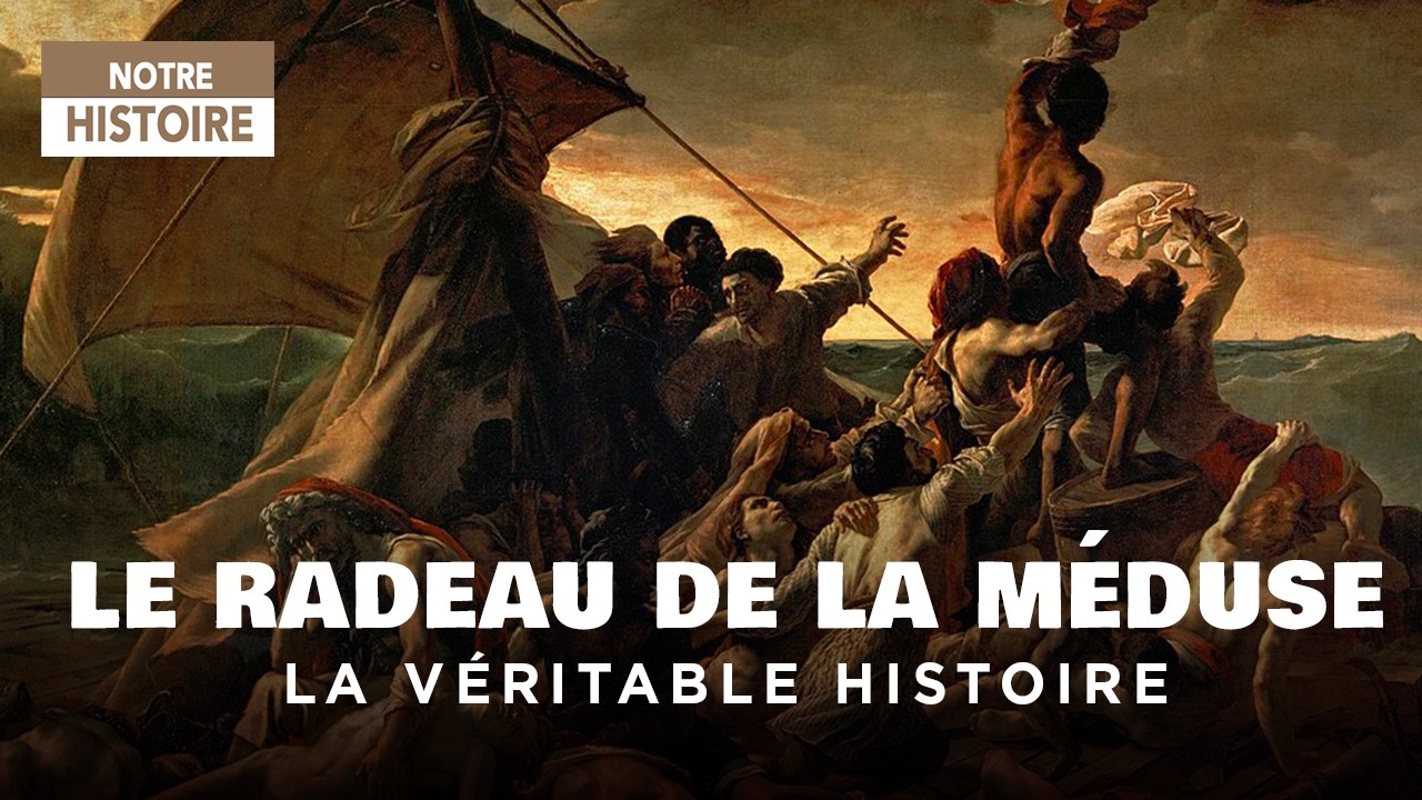 Le Radeau de la Méduse : histoire vraie derrière le chef-d'oeuvre de Géricault