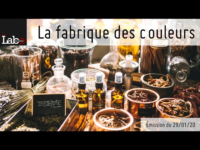 La fabrique des couleurs