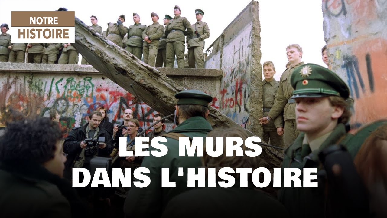 Murs, frontières et idéologies : les murs qui ont façonné l’histoire