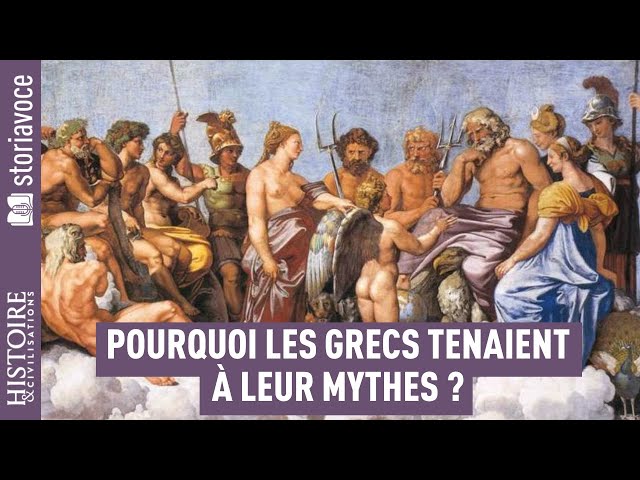 Pourquoi les Grecs tenaient à leurs mythes ?