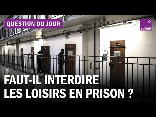 Prison : les loisirs font-ils partie de la réinsertion ?