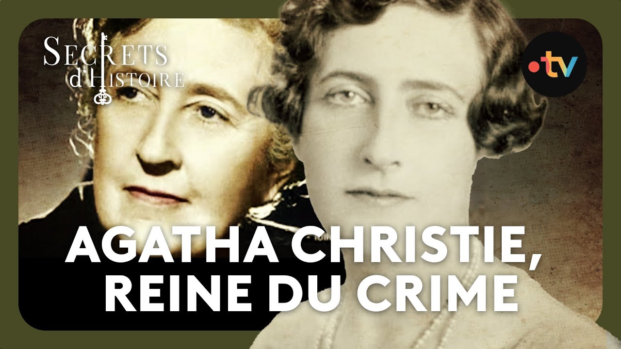 Documentaire Agatha Christie, l’étrange reine du crime