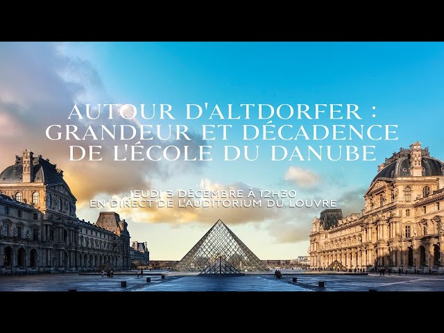 Autour d'Altdorfer, grandeur et décadence de l'école du Danube