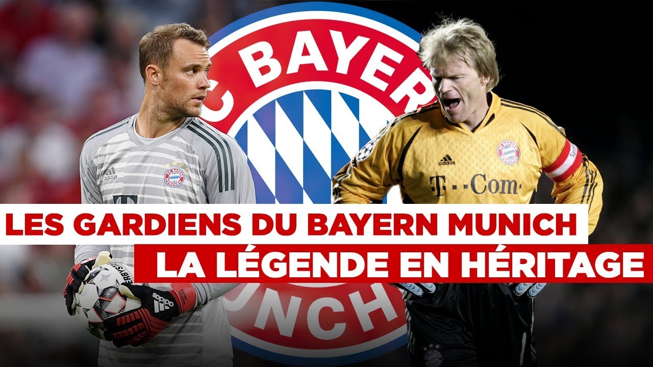 Les gardiens du Bayern Munich, la légende en héritage