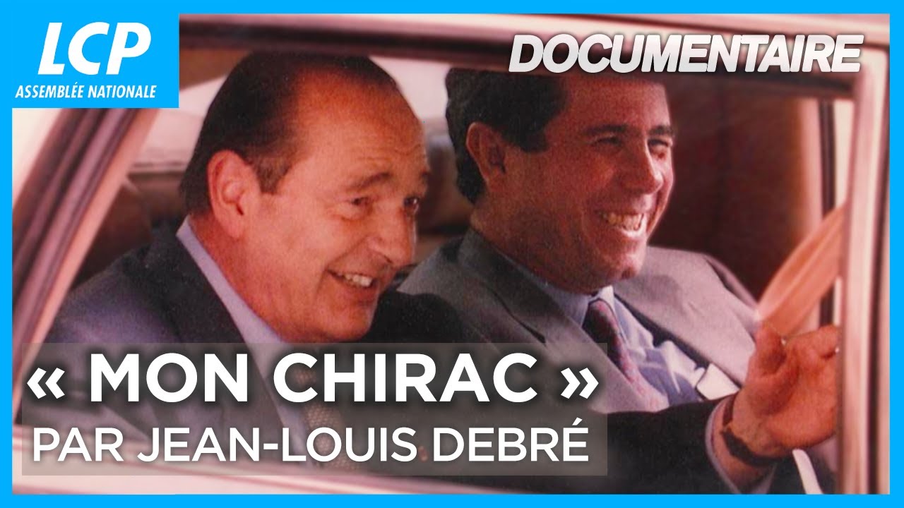 Mon Chirac par Jean-Louis Debré