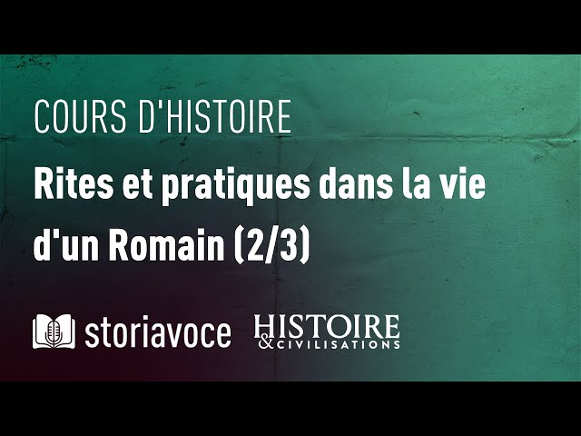 Religion romaine : rites et pratiques dans la vie d'un Romain