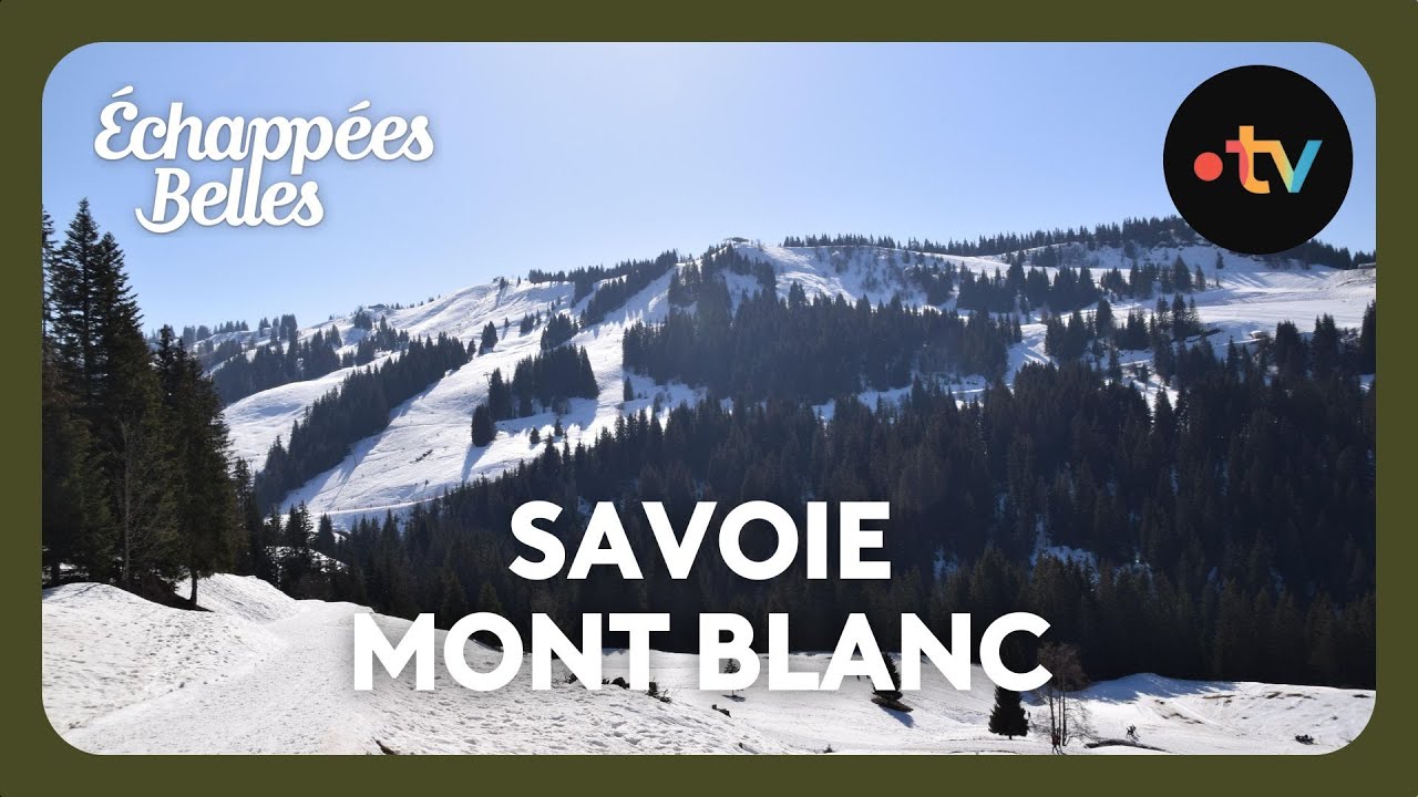 Savoie Mont Blanc, terre de défis